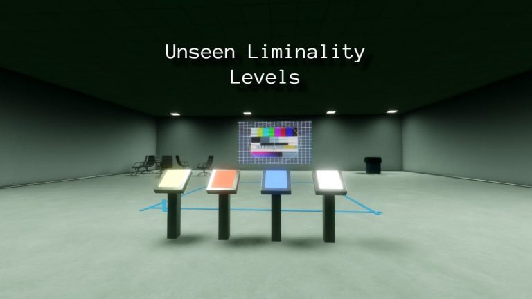Unseen Liminality Levels Guide