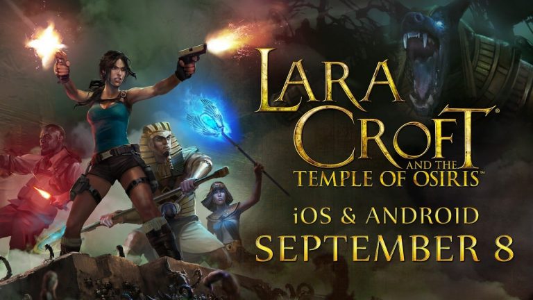 Lara Croft and the Temple of Osiris Is Coming to Mobile